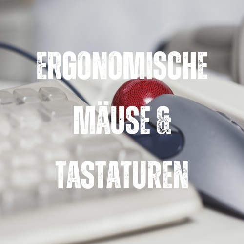 🖱️ Ergonomische Mäuse & Tastaturen