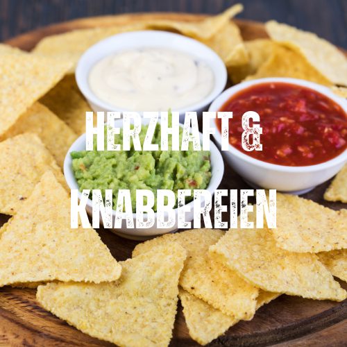 🧂 Herzhaft & Knabbereien