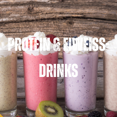 🥤 Protein & Eiweiß-Drinks
